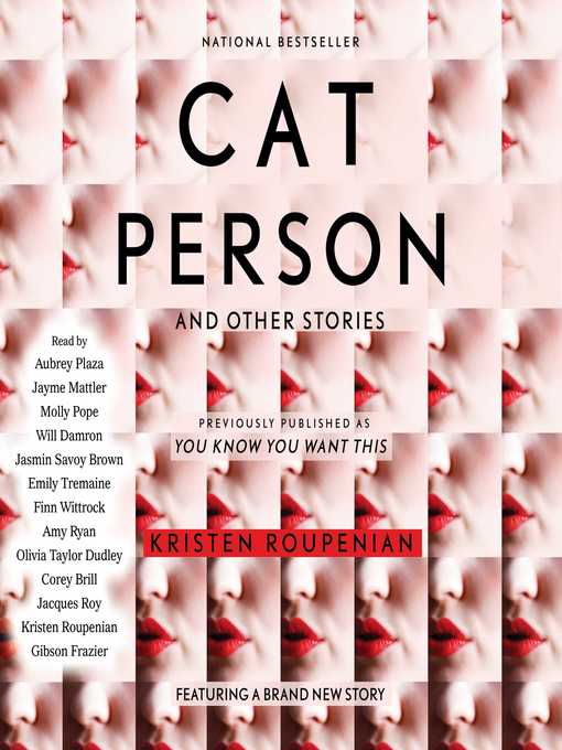 Title details for "Cat Person" and Other Stories by Kristen Roupenian - Wait list